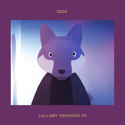 アルバム/Lullaby Versions of Zedd/The Cat and Owl