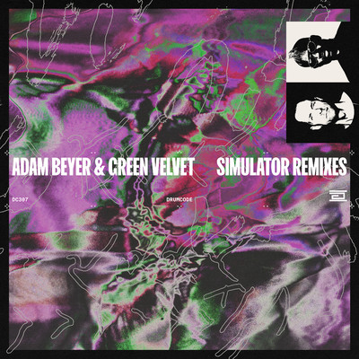 アルバム/Simulator Remixes/Adam Beyer & Green Velvet