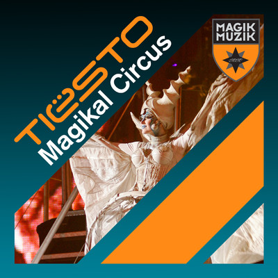 アルバム/Magikal Circus/ティエスト