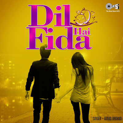 Dil Fida Hai/Vinod Rathod