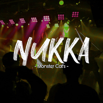 シングル/Nukka/Monster Cat's
