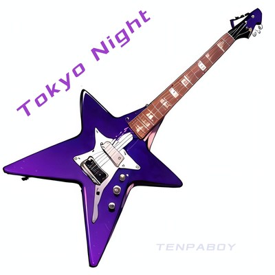 シングル/Tokyo Night/TENPABOY