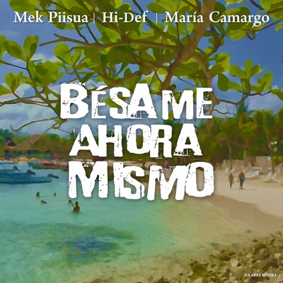 アルバム/Besame Ahora Mismo/Mek Piisua