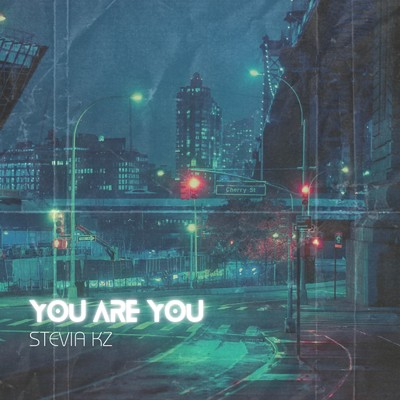 シングル/You are you/Stevia Kz