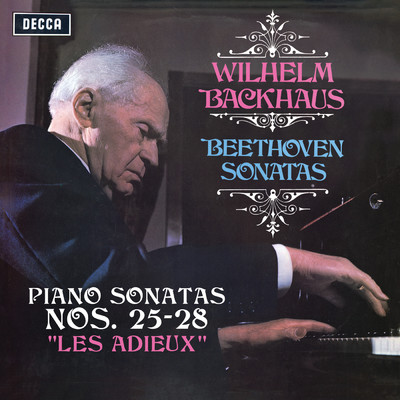 アルバム/Beethoven: Piano Sonatas Nos. 25, 26 “Les Adieux”, 27 & 28 (Stereo Version)/ヴィルヘルム・バックハウス