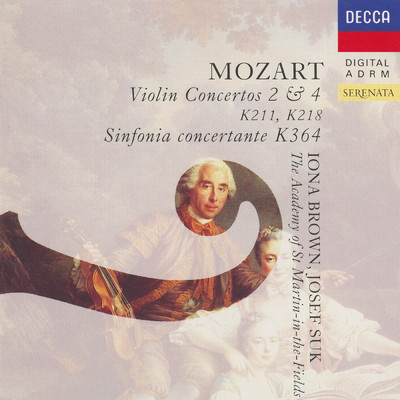 Mozart: Violin Concertos Nos. 2 & 4; Sinfonia Concertante, K. 364/アイオナ・ブラウン／ヨゼフ・スーク／アカデミー・オブ・セント・マーティン・イン・ザ・フィールズ