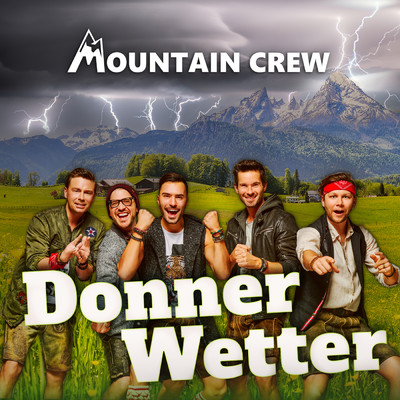 シングル/Donnerwetter/Mountain Crew