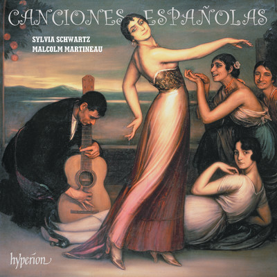 Canciones espanolas: Granados, Turina, Montsalvatge etc./Sylvia Schwartz／マルコム・マルティノー