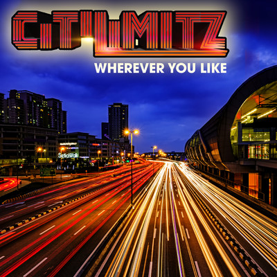 Wherever You Like (Clean)/CitiLimitz
