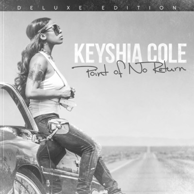 アルバム/Point Of No Return (Clean) (Deluxe)/Keyshia Cole
