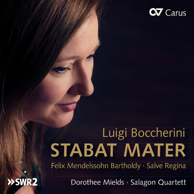 Luigi Boccherini: Stabat Mater/Dorothee Mields／Miriam Shalinsky／Salagon Quartett