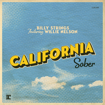 シングル/California Sober (feat. Willie Nelson)/Billy Strings
