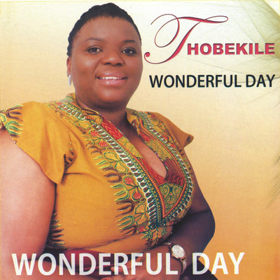 アルバム/Wonderful Day/Thobekile