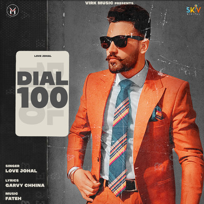Dial 100/Love Johal