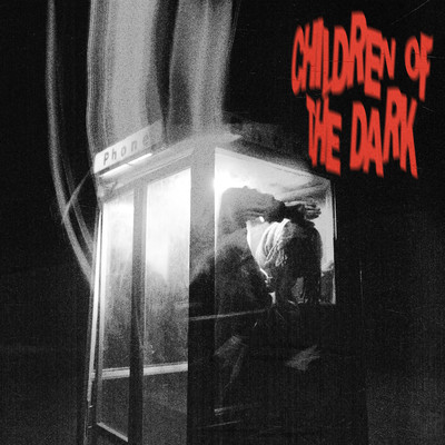 シングル/Children of The Dark/POORSTACY