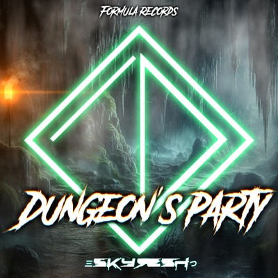 Dungeon's Party/Skyr3sh