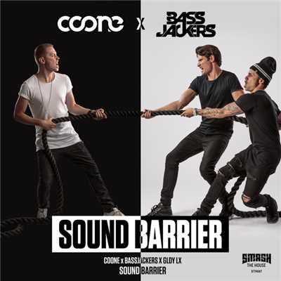 シングル/Sound Barrier(Radio Edit)/Coone x Bassjackers x GLDY LX