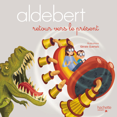 アルバム/Retour vers le present/Aldebert