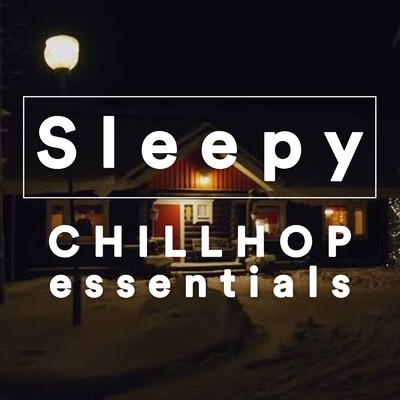 アルバム/sleepy playlist - chillhop essentials, vol.4/Dr. sueno profundo