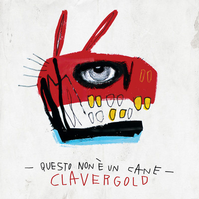 アルバム/Questo non e un cane (Explicit)/Claver Gold