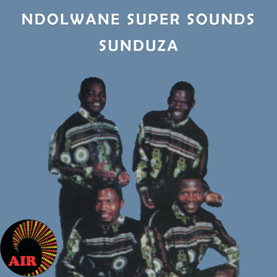 アルバム/Sunduza/Ndolwane Super Sounds