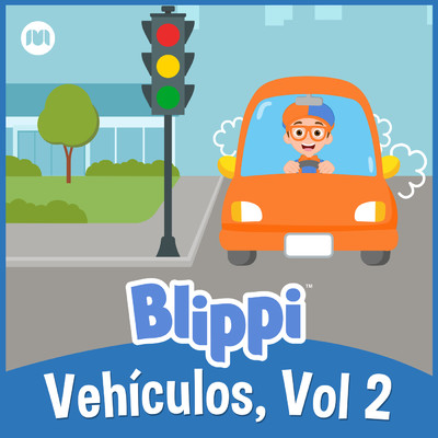 アルバム/Blippi Vehiculos, Vol. 2/Blippi Espanol