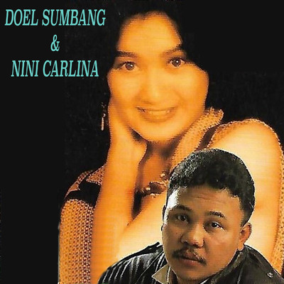 シングル/Kalau Bulan Bisa Ngomong/Doel Sumbang & Nini Carlina