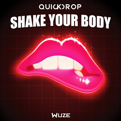 アルバム/Shake Your Body/Quickdrop