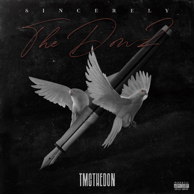 Sincerely The Don 2/Tmcthedon