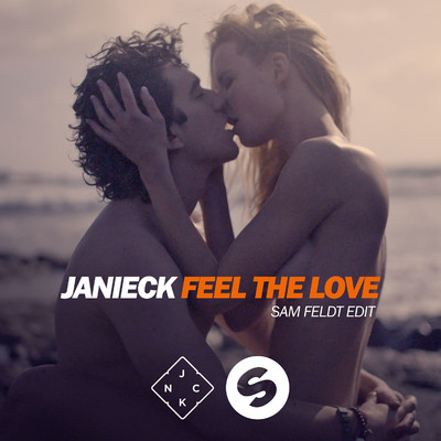 シングル/Feel The Love (Sam Feldt Edit)/Janieck