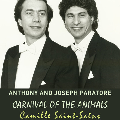 Carnival of the Animals, R. 125: III. Wild Donkeys - Swift Animals/Anthony Paratore & Joseph Paratore