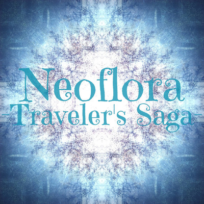 Traveler's Saga/Neoflora