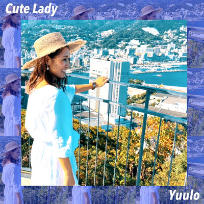 Cute Lady/Yuulo