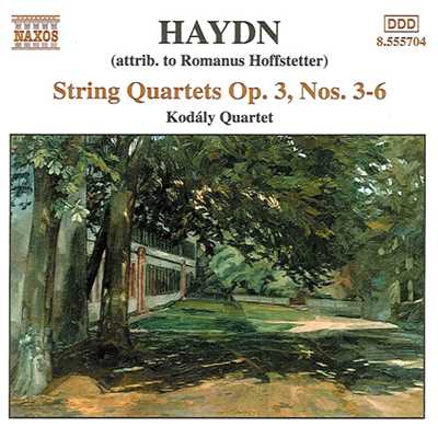 ハイドン: 弦楽四重奏曲 Op. 3 第3番 - 第6番/コダーイ・クァルテット