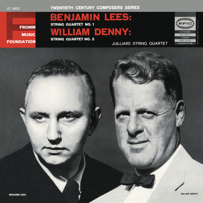 アルバム/Lees: String Quartet No. 1 - Denny: String Quartet No. 2 ((Remastered))/Juilliard String Quartet