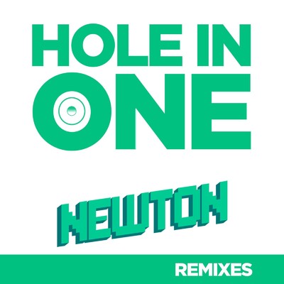 アルバム/Hole In One Remixes/Newton
