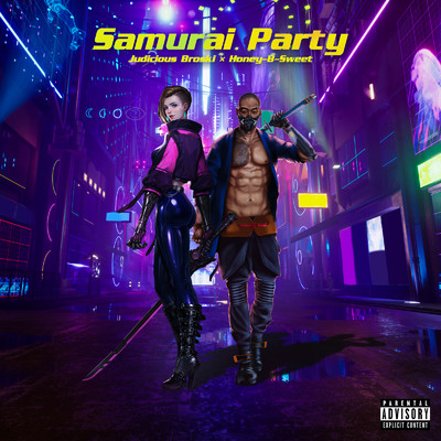 シングル/Samurai Party (feat. Honey-B-Sweet)/Judicious Broski