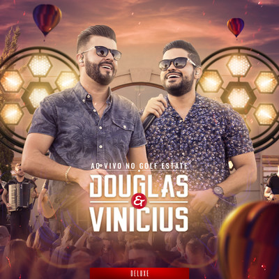 Ao Vivo No Golf Estate (Deluxe)/Douglas & Vinicius