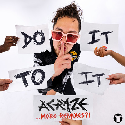 Do It To It (featuring Cherish／More Remixes？！)/ACRAZE