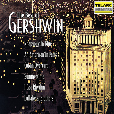 Gershwin: Rialto Ripples Rag (Arr. E. Kunzel)/エリック・カンゼル／William Tritt／シンシナティ・ポップス・オーケストラ