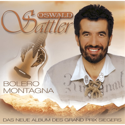 アルバム/Bolero Montagna/Oswald Sattler