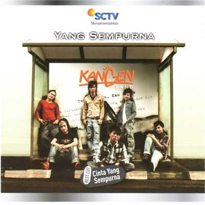 アルバム/Yang Sempurna (Repackage)/Kangen Band