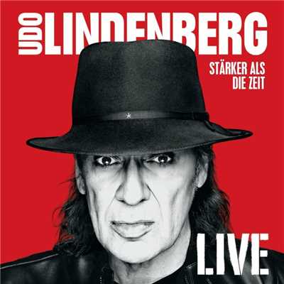 アルバム/Starker als die Zeit LIVE/Udo Lindenberg