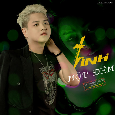 アルバム/Tinh Mot Dem/La Hoang Phuc