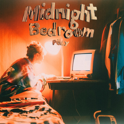 シングル/Midnight Bedroom/POLY