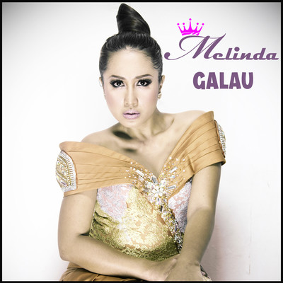 Galau/Melinda