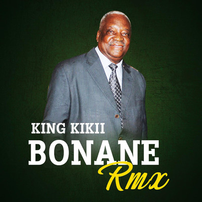 シングル/BONANE (Remix)/KING KIKII