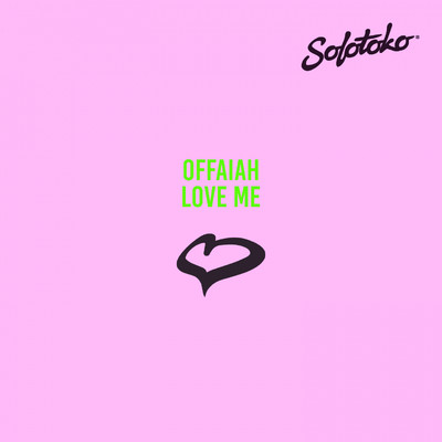 Love Me/OFFAIAH