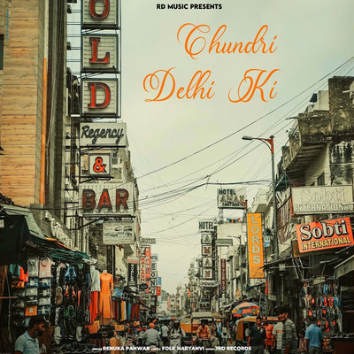 シングル/Chundri Delhi Ki/Renuka Panwar