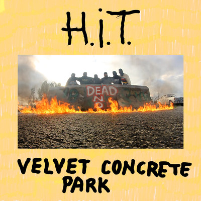 Velvet Concrete Park/H.i.T.